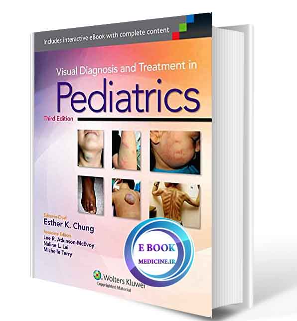 دانلود کتاب Visual Diagnosis and Treatment in Pediatrics 2015 (Original PDF)